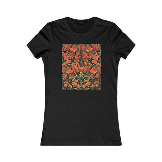 Women's Favorite Tee, Floral T-Shirt, There's No Place Like Home, Graphic Tee, Women's Fashion Shirt, Mother's Day Gift